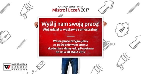 Wystawa semestralna Warszawskiej Szkoły Reklamy 2017